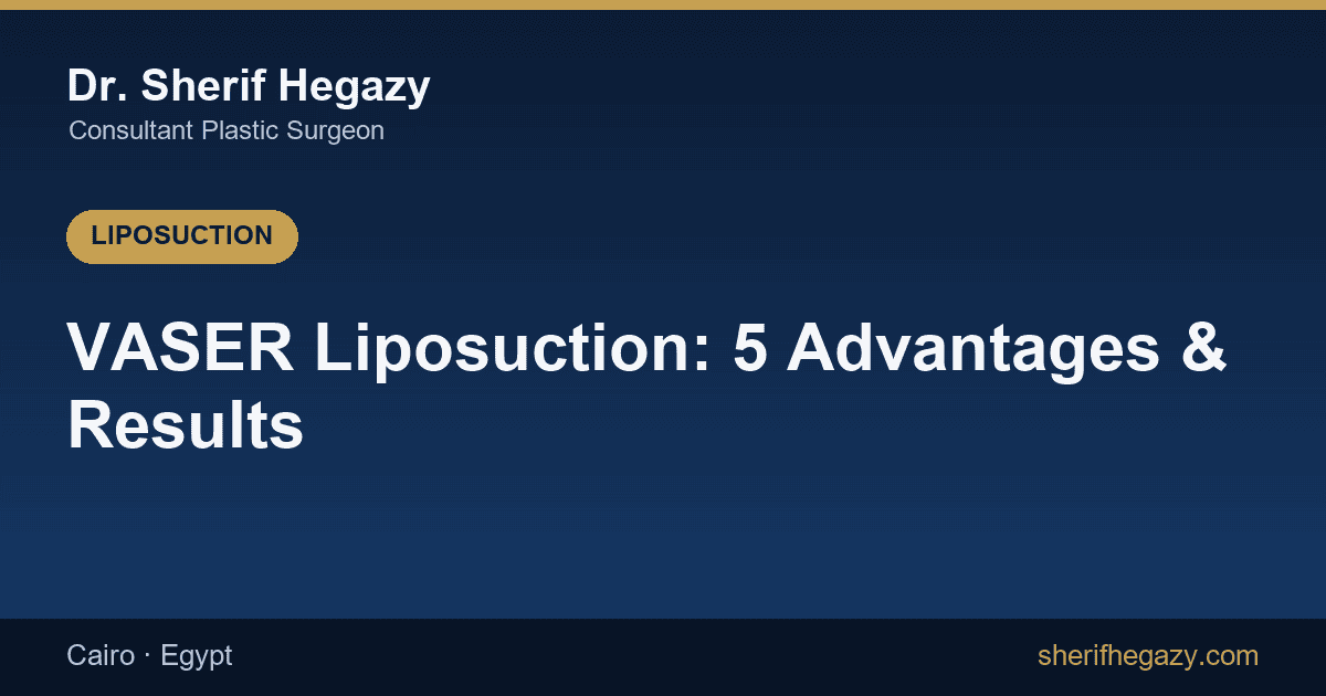 VASER Liposuction: 5 Key Advantages and Before-and-After Results