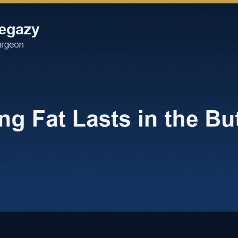 How Long Fat Lasts in the Buttocks and 7 Tips for Lasting Results